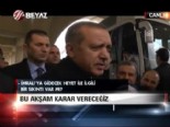 ''Bu akşam karar vereceğiz'' 