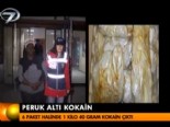 Peruk altı kokain 