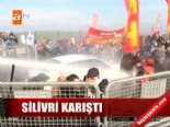 Silivri karıştı 