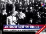 Atatürk ile ilgili yeni bilgiler  online video izle