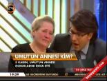 Umut'un annesi kim?  online video izle