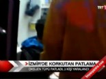 oksijen tupu - İzmir'de korkutan patlama  Videosu
