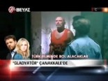 anzak ve mehmetcik - 'Gladyatör' Çanakkale'de  Videosu