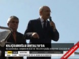Kılıçdaroğlu Antalya'da  online video izle