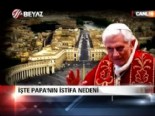 vatikan - İşte Papa'nın istifa nedeni  Videosu