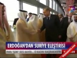 Erdoğan'dan Suriye eleştirisi 