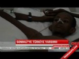 somali - Somali'ye Türkiye yardımı  izle Videosu