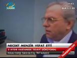 necdet menzir - Necdet Menzir vefat etti  Videosu