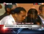 muhammed ali - Muhammed Ali Ölüm Döşeğinde  Videosu