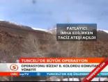 Tunceli'de büyük operasyon  online video izle
