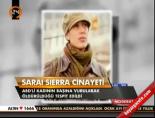 Saraı Sıerra cinayeti  online video izle