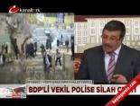BDP'li vekil polise silah çekti  online video izle