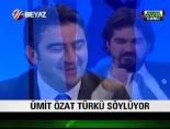 umit ozat - Ümit Özat'ın canlı yayında okuduğu türkü mest etti Videosu