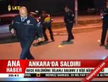 Ankara'da saldırı 