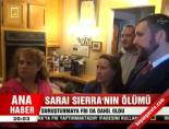 Saraı Sıerra'nın ölümü  online video izle