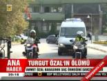 ahmet ozal - Turgut Özal'ın ölümü  Videosu