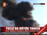 Tuzla'da büyük yangın  online video izle