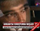 Ankara'da Güney soruşturması  online video izle