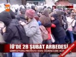 istanbul universitesi - İÜ'de 28 Şubat arbedesi  Videosu