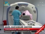 sehir hastaneleri - Şehir hastaneleri geliyor  Videosu