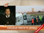 Cenazeler Türkiye'ye getirildi  online video izle