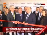 cannes - Gayrimenkul Fuarı'na Türk damgası  Videosu