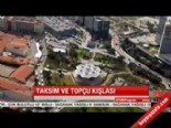 Taksim ve Topçu Kışlası  online video izle