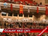 arbede - Öcalan krizi çıktı Videosu