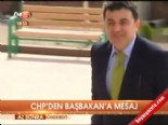 CHP'den Başbakan'a mesaj  online video izle