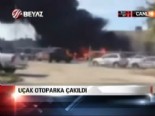 ucak kazasi - Uçak otoparka çakıldı  Videosu