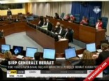 sirp general - Sırp generale beraat  Videosu