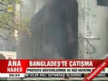 banglades - Bangladeş'te çatışma  Videosu