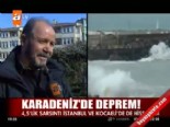 Karadeniz'de deprem  online video izle