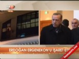 ergenekon davasi - Erdoğan Ergenekon'u işaret etti  Videosu