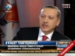haber turk - Başbakan Erdoğan: Türkiye eyalet sisteminden korkmamalı Videosu