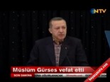 Başbakan Erdoğan'dan Müslüm Gürses Açıklaması 
