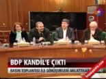 BDP Kandil'e çıktı  online video izle