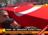 Prof.Dr. Erdoğan Aklin'e veda