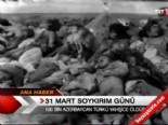 azerbaycan - 31 Mart Soykırım günü Videosu