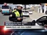 trafik polisi - ''Aman polis abi ceza yazma''  Videosu