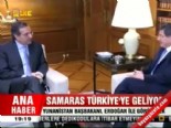 Samaras Türkiye'ye geliyor 