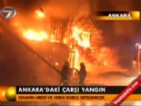 Ankara'daki yangın mağduru esnaf 