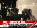 Manisa'da kaza: 24 yaralı 