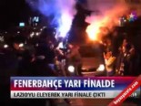 Fenerbahçe yarı finalde online video izle