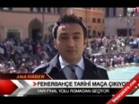 lazio - Fenerbahçe tarihi maça çıkıyor  Videosu
