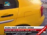 Klon taksi çetesine darbe  online video izle
