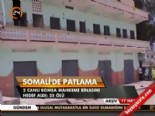 somali - Somali'de patlama  Videosu