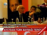 nabi avci - Avcı'dan Türk bayrağı tepkisi  Videosu