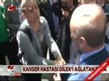 erdogan bayraktar - Kanser hastası Dilek'i ağlatan para  Videosu