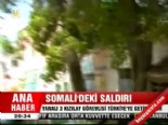 turk kizilayi - Somali'deki saldırı  Videosu